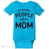 My Favorite People Call Me Mom Funny Baby Bodysuit thumb 0