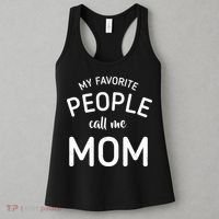 My Favorite People Call Me Mom Funny Women's Tank Top thumb 3