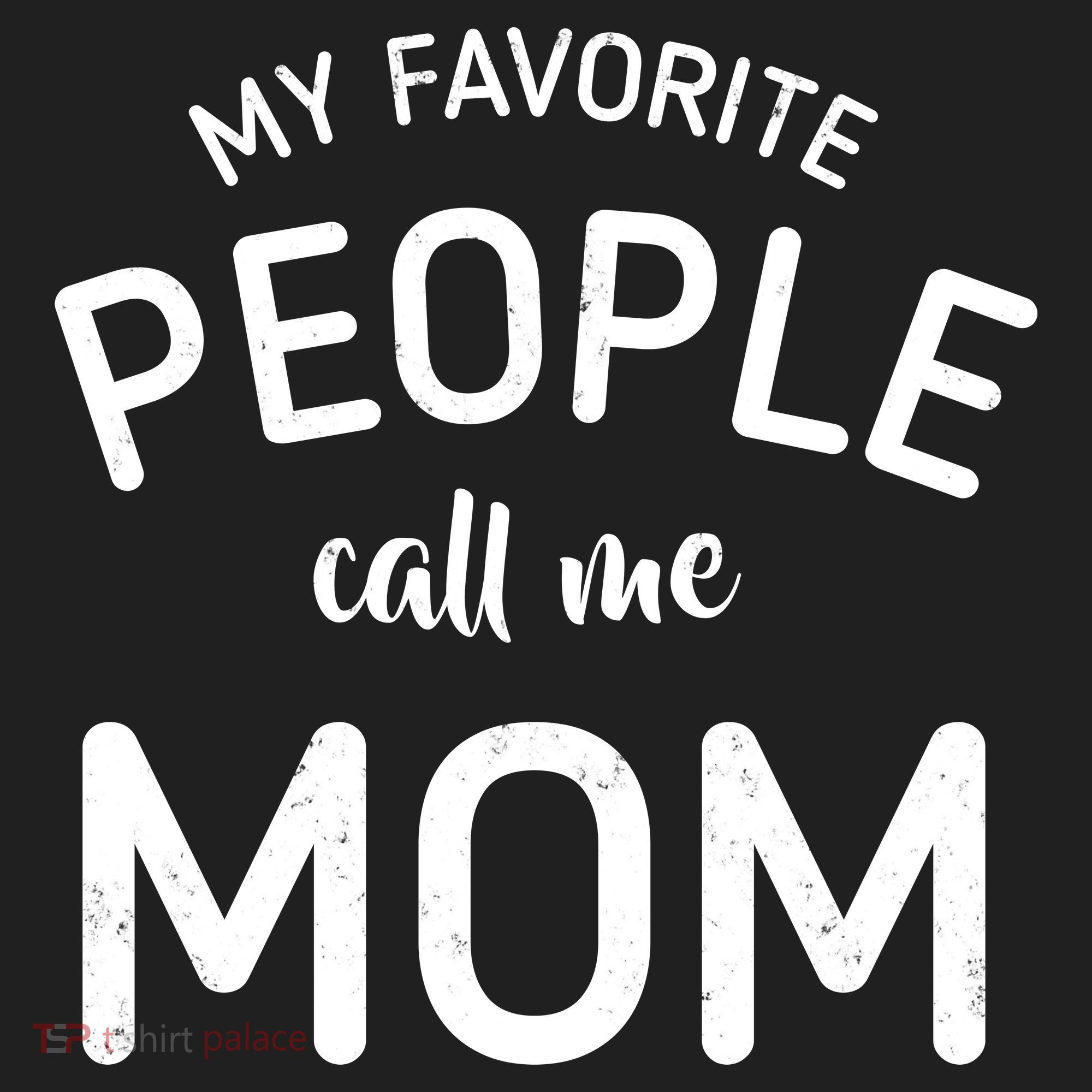 My Favorite People Call Me Mom Funny Golf Towel