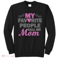 My Favorite People Call Me Mom1 Sweatshirt thumb 0