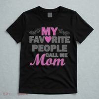 My Favorite People Call Me Mom1 T-Shirt thumb 5