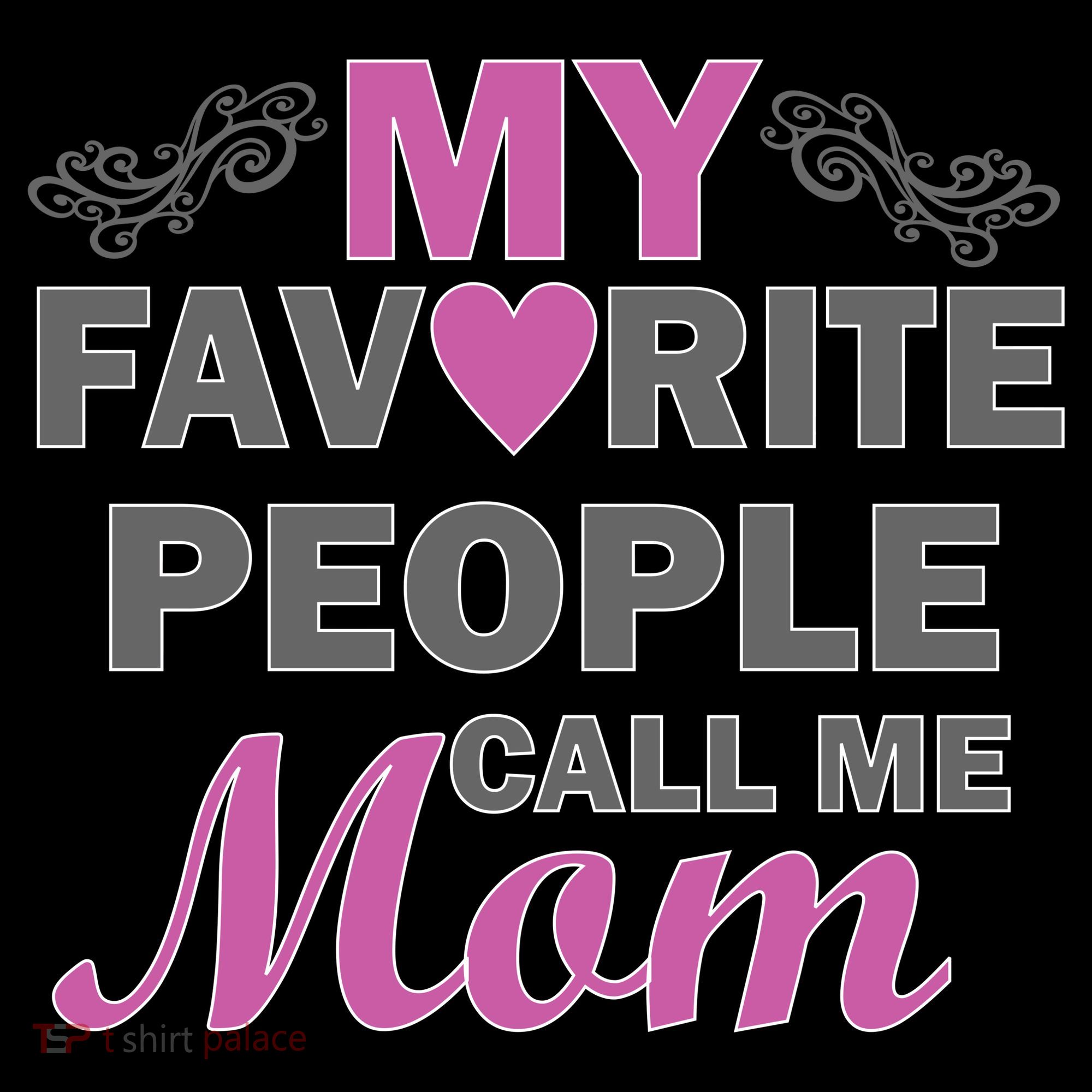 My Favorite People Call Me Mom1 Coffee Mug