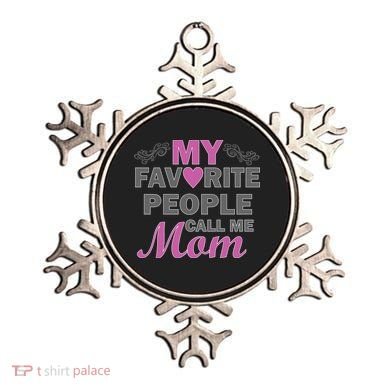 My Favorite People Call Me Mom1 Ornament