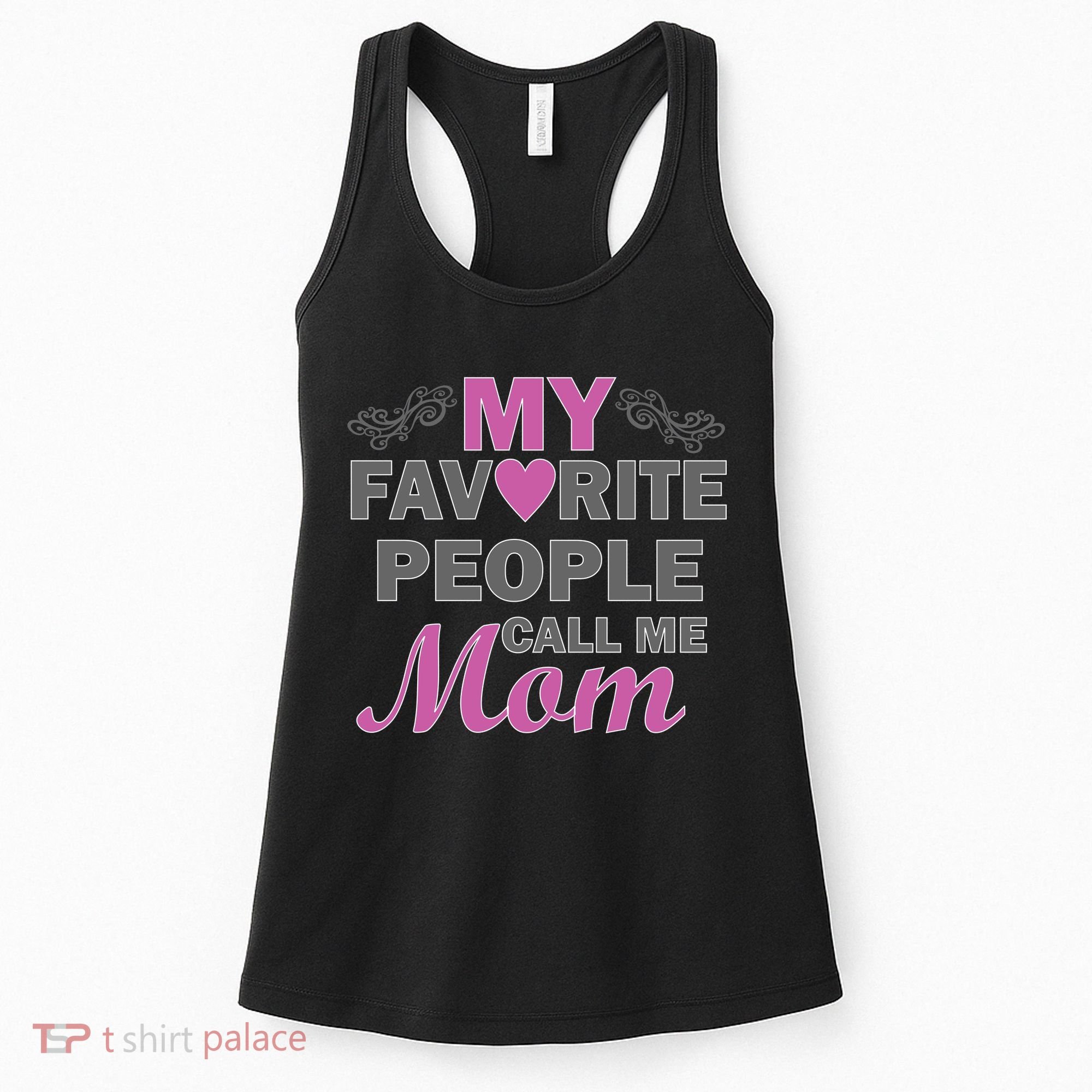 My Favorite People Call Me Mom1 Women's Tank Top