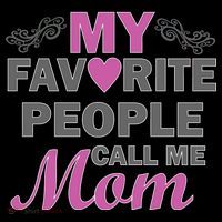 My Favorite People Call Me Mom1 Kids T-Shirt thumb 4