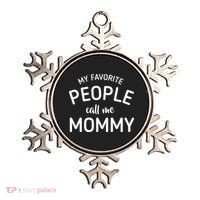 My Favorite People Call Me Mommy Ornament thumb 0