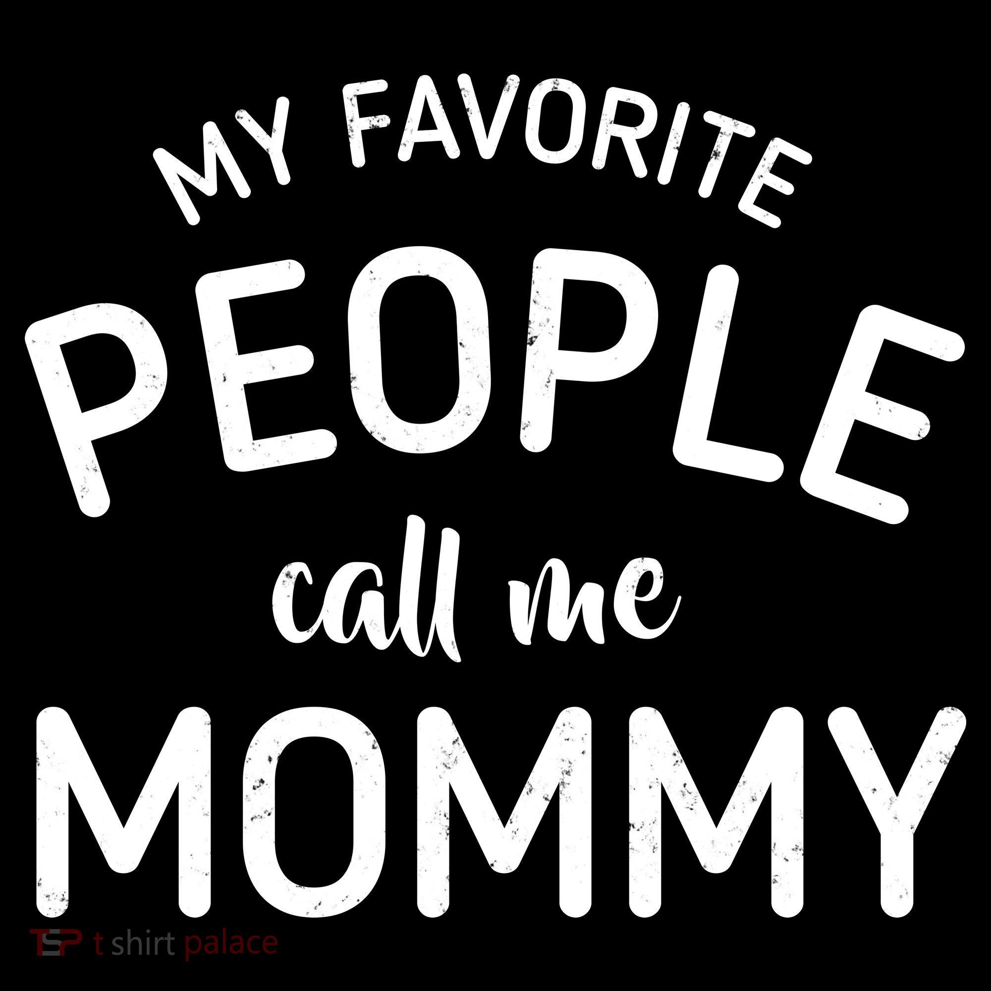 My Favorite People Call Me Mommy Ornament
