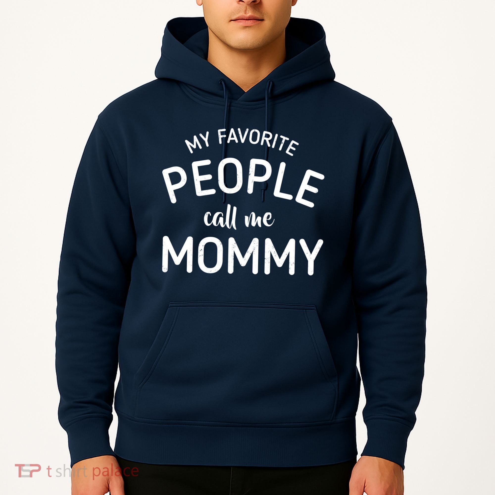 My Favorite People Call Me Mommy Hoodie