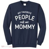 My Favorite People Call Me Mommy Sweatshirt thumb 0