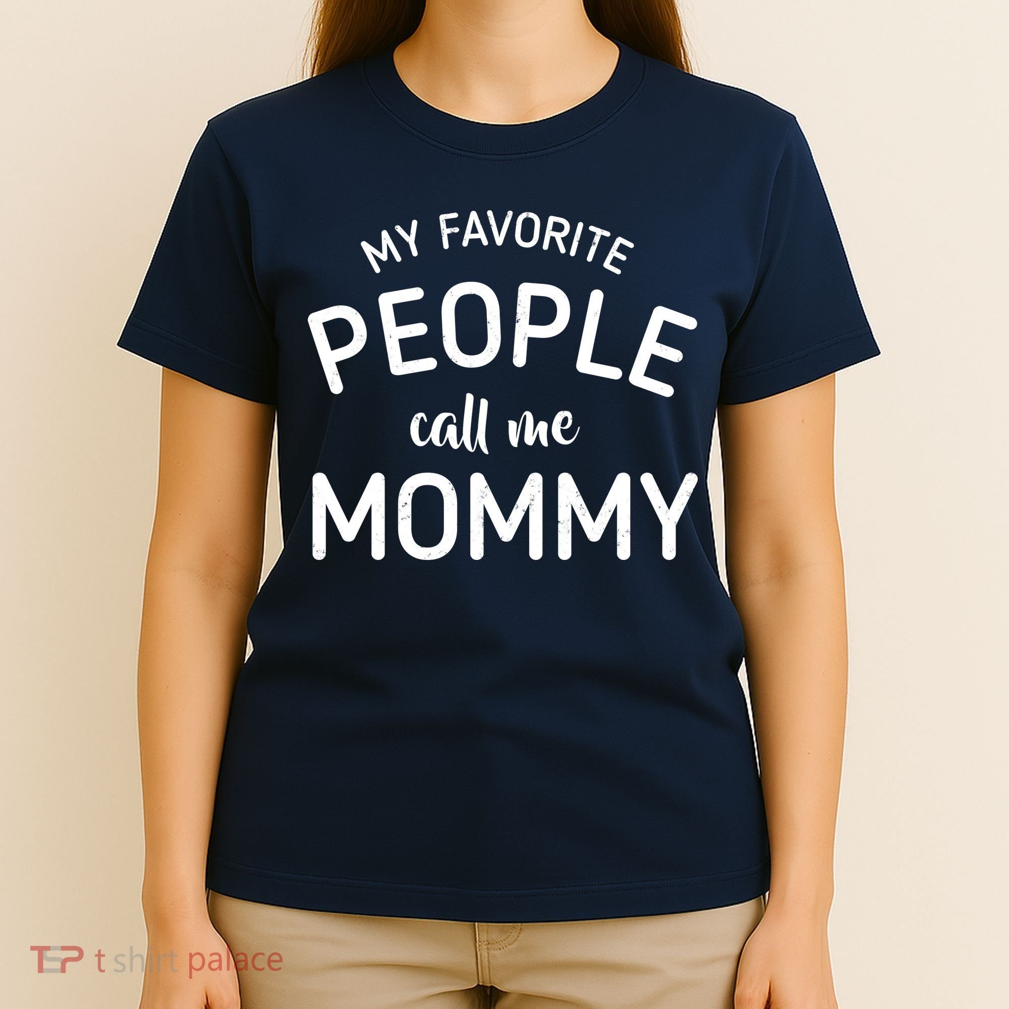 My Favorite People Call Me Mommy T-Shirt