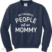 My Favorite People Call Me Mommy Kids Sweatshirt thumb 0