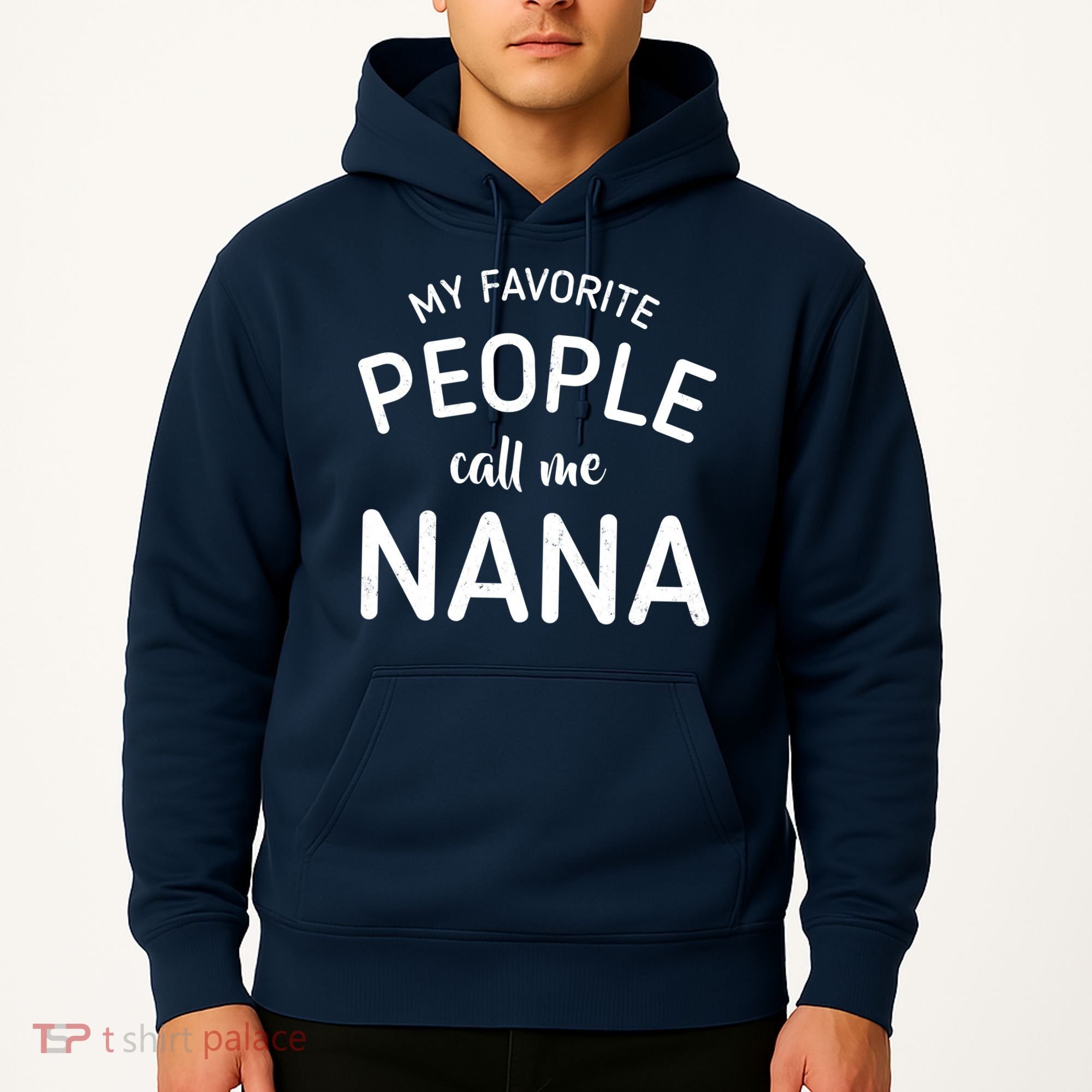 My Favorite People Call Me Nana Hoodie