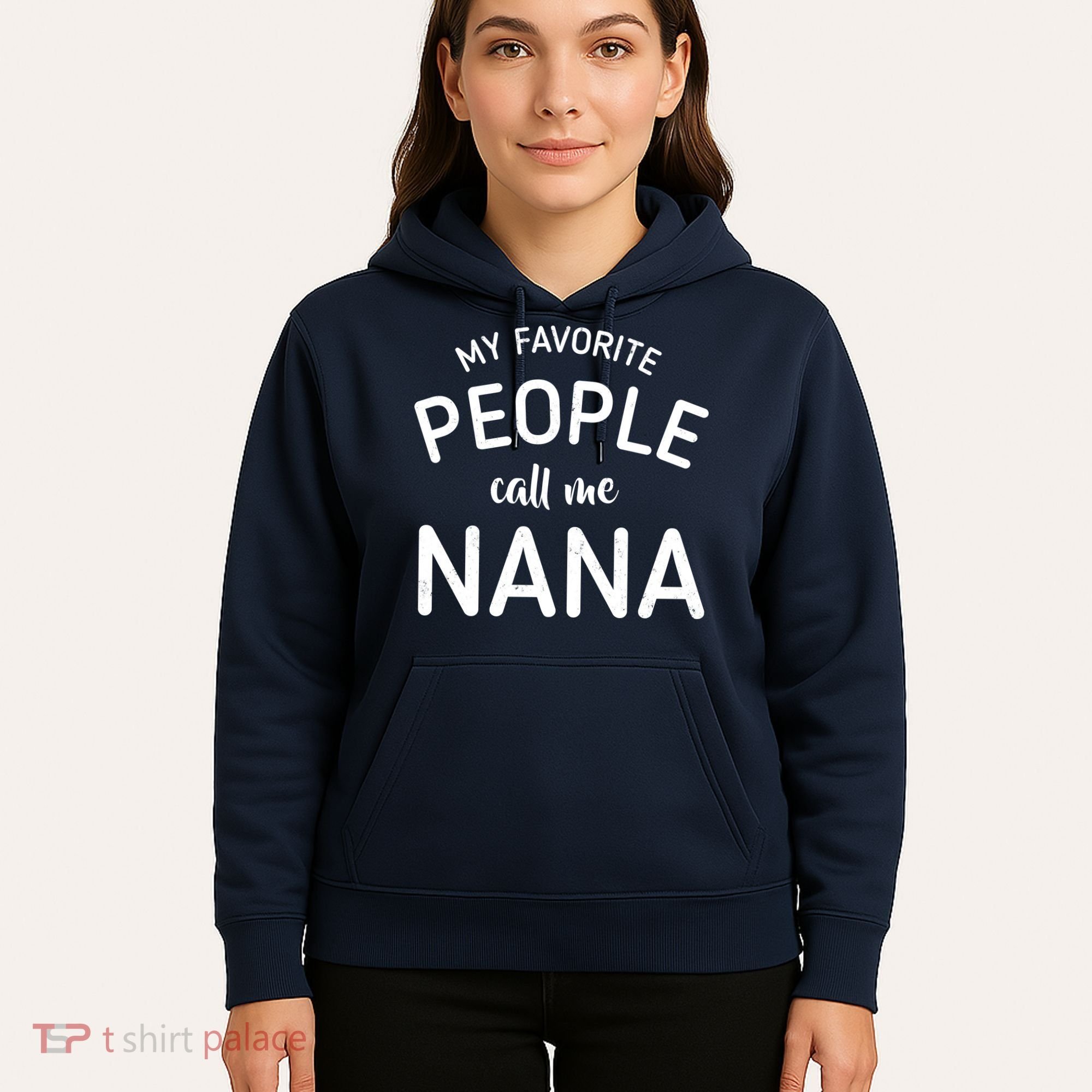 My Favorite People Call Me Nana Hoodie