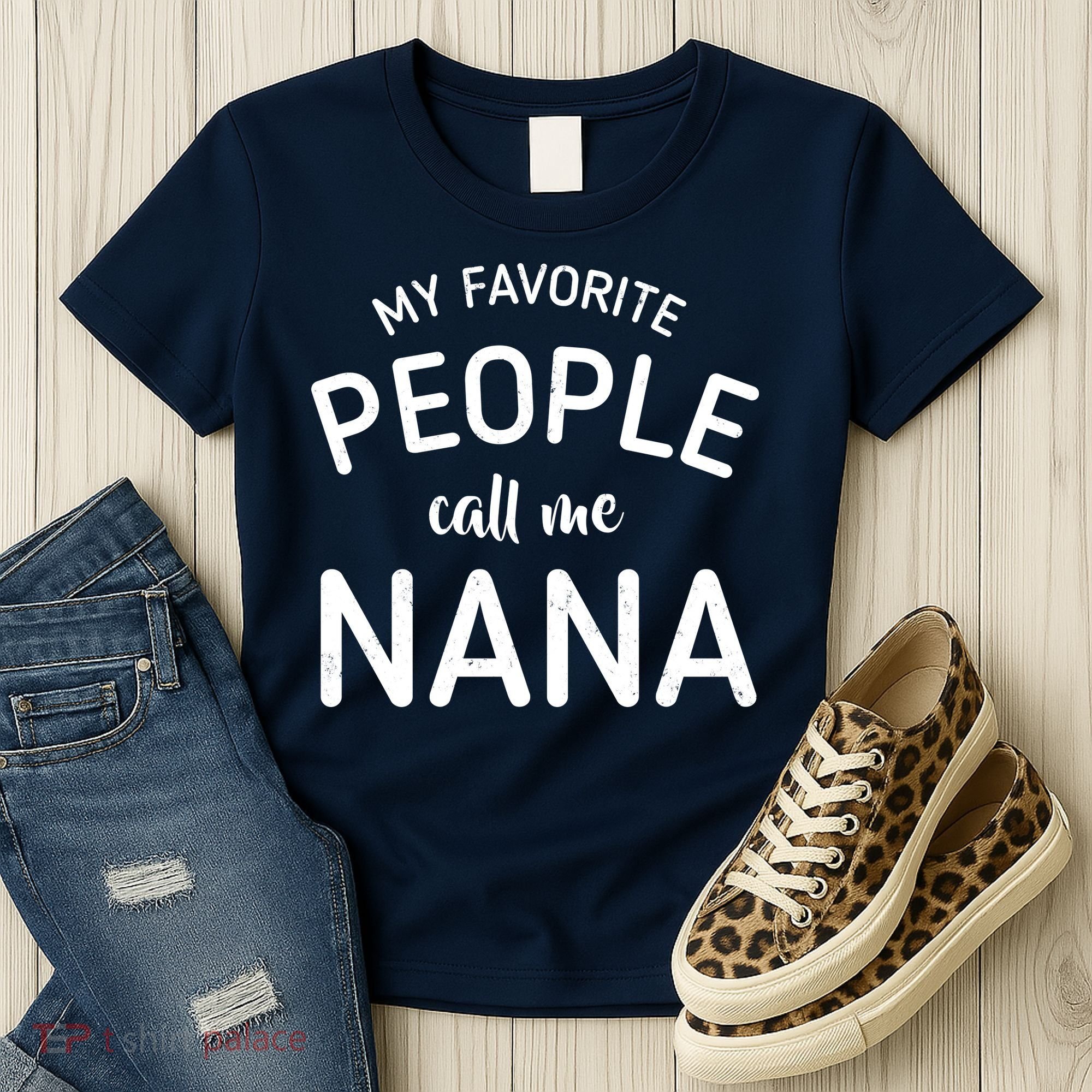 My Favorite People Call Me Nana Women's T-Shirt