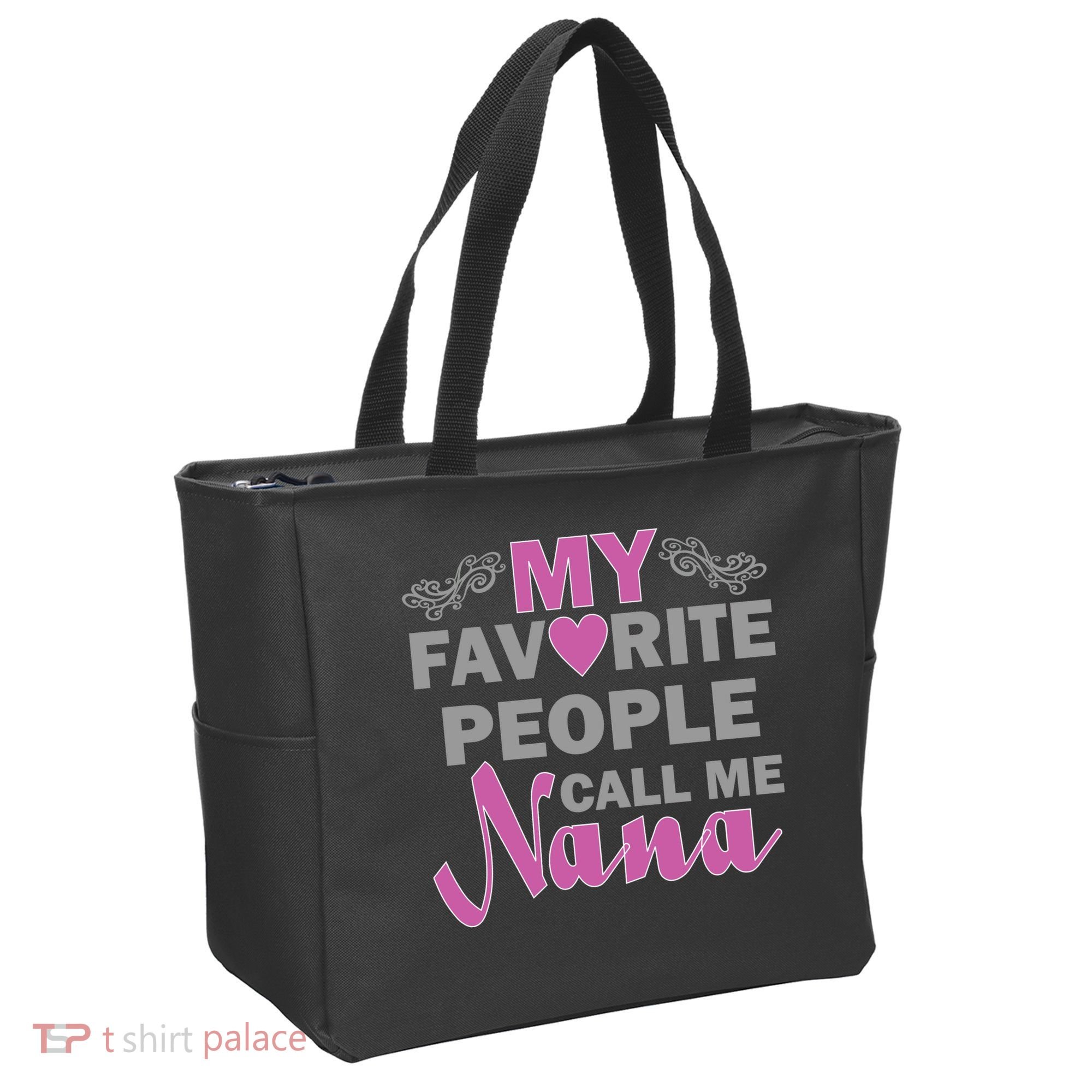 My Favorite People Call Me Nana Funny Tote Bag