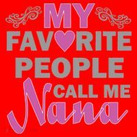 My Favorite People Call Me Nana Funny Santa Hat thumb 1