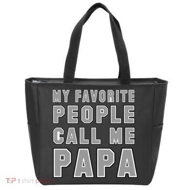 My Favorite People Call Me Papa Tote Bag