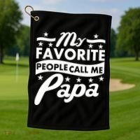 My Favorite People Call Me Papa Father's Day Golf Towel thumb 1