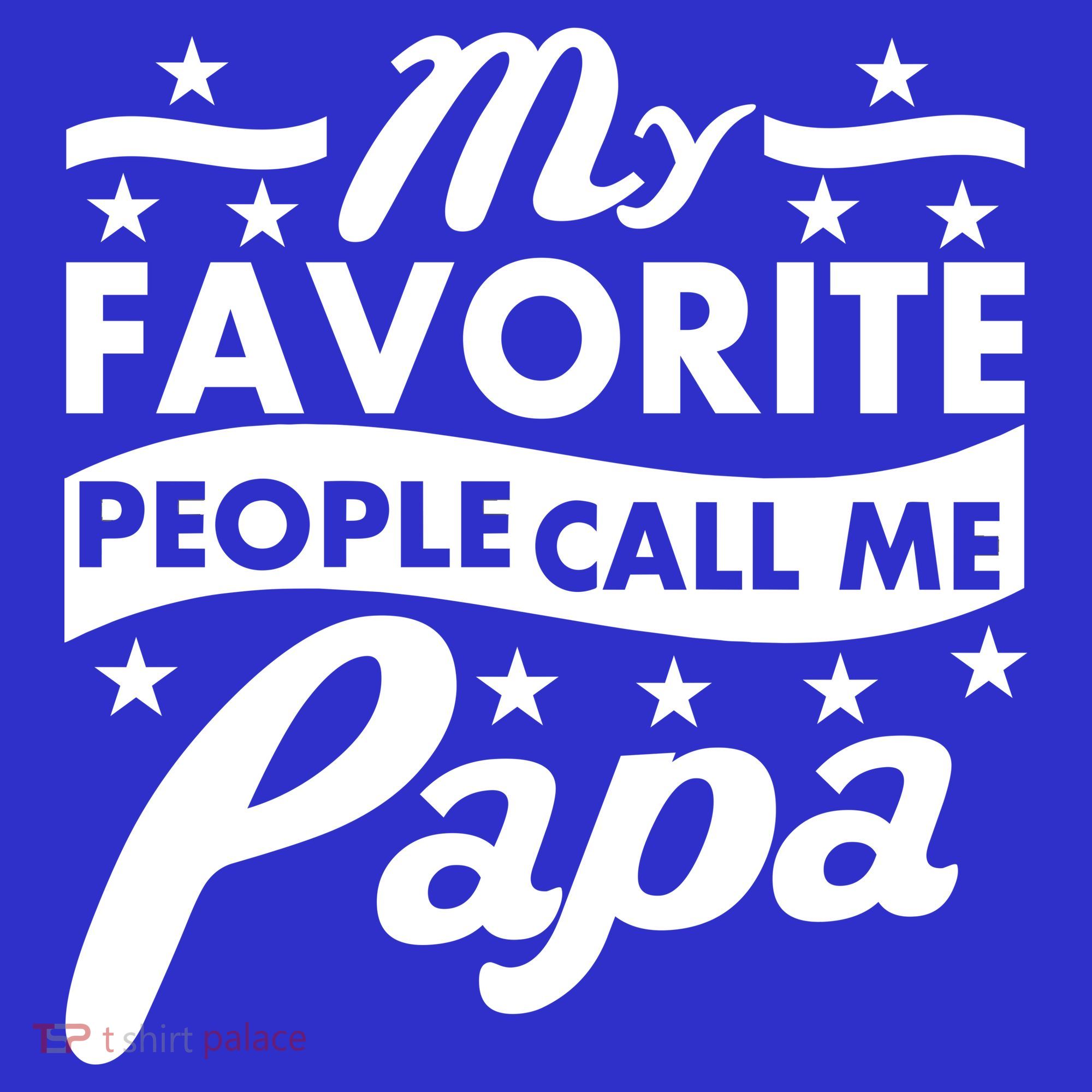 My Favorite People Call Me Papa Father's Day Long Sleeve Shirt