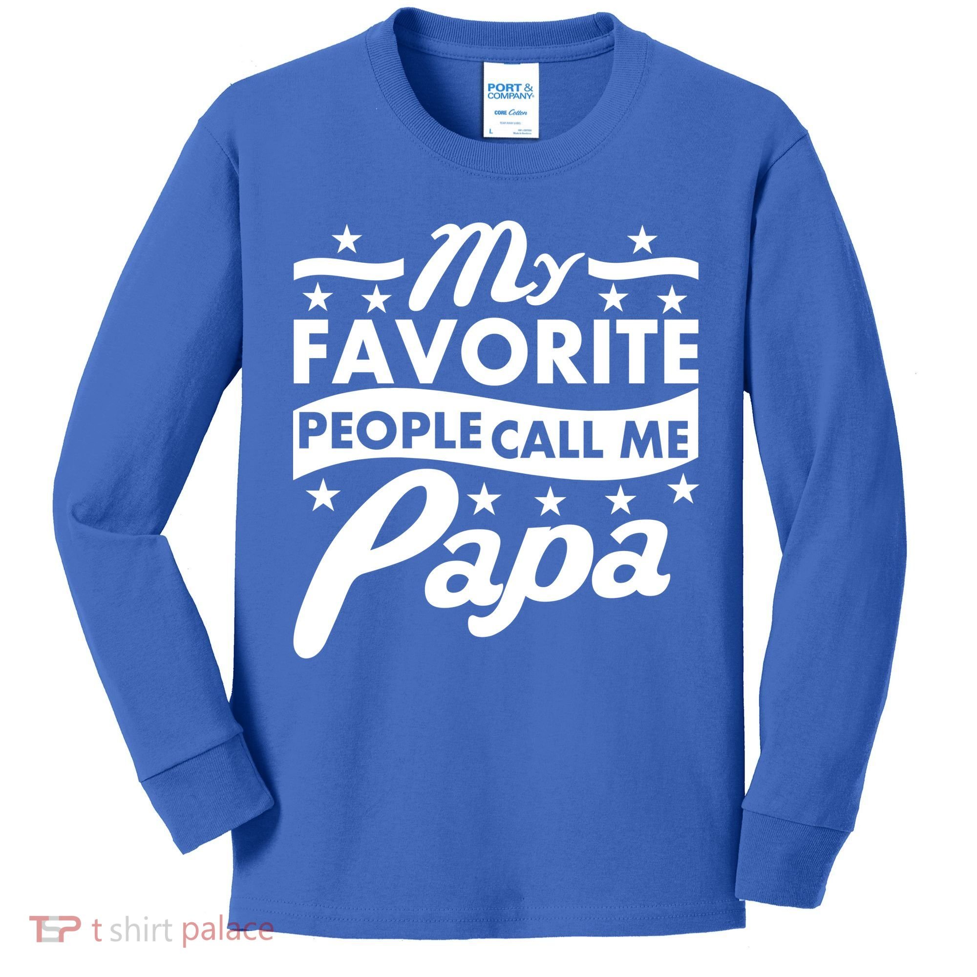 My Favorite People Call Me Papa Father's Day Kids Long Sleeve Shirt