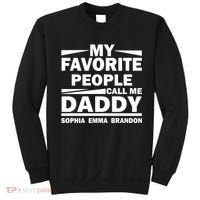 My Favorite People Call Me Personalize Family Sweatshirt thumb 0