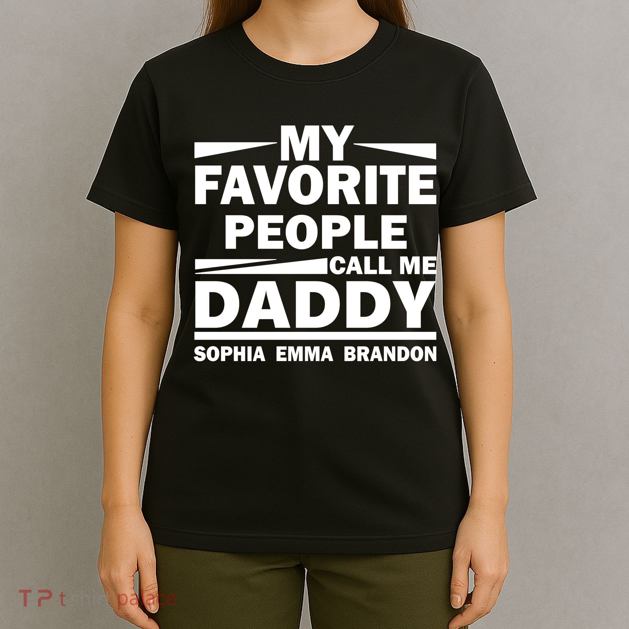 My Favorite People Call Me Personalize Family T-Shirt