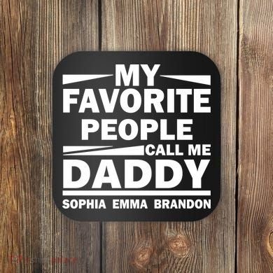 My Favorite People Call Me Personalize Family Coaster