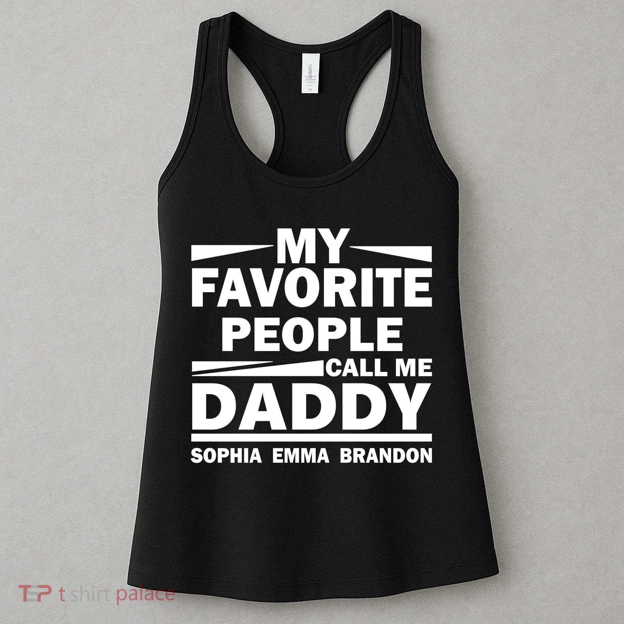 My Favorite People Call Me Personalize Family Women's Tank Top