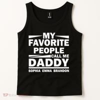 My Favorite People Call Me Personalize Family Tank Top thumb 2