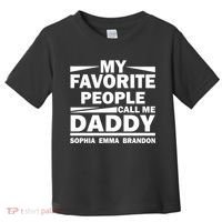 My Favorite People Call Me Personalize Family Toddler T-Shirt thumb 0