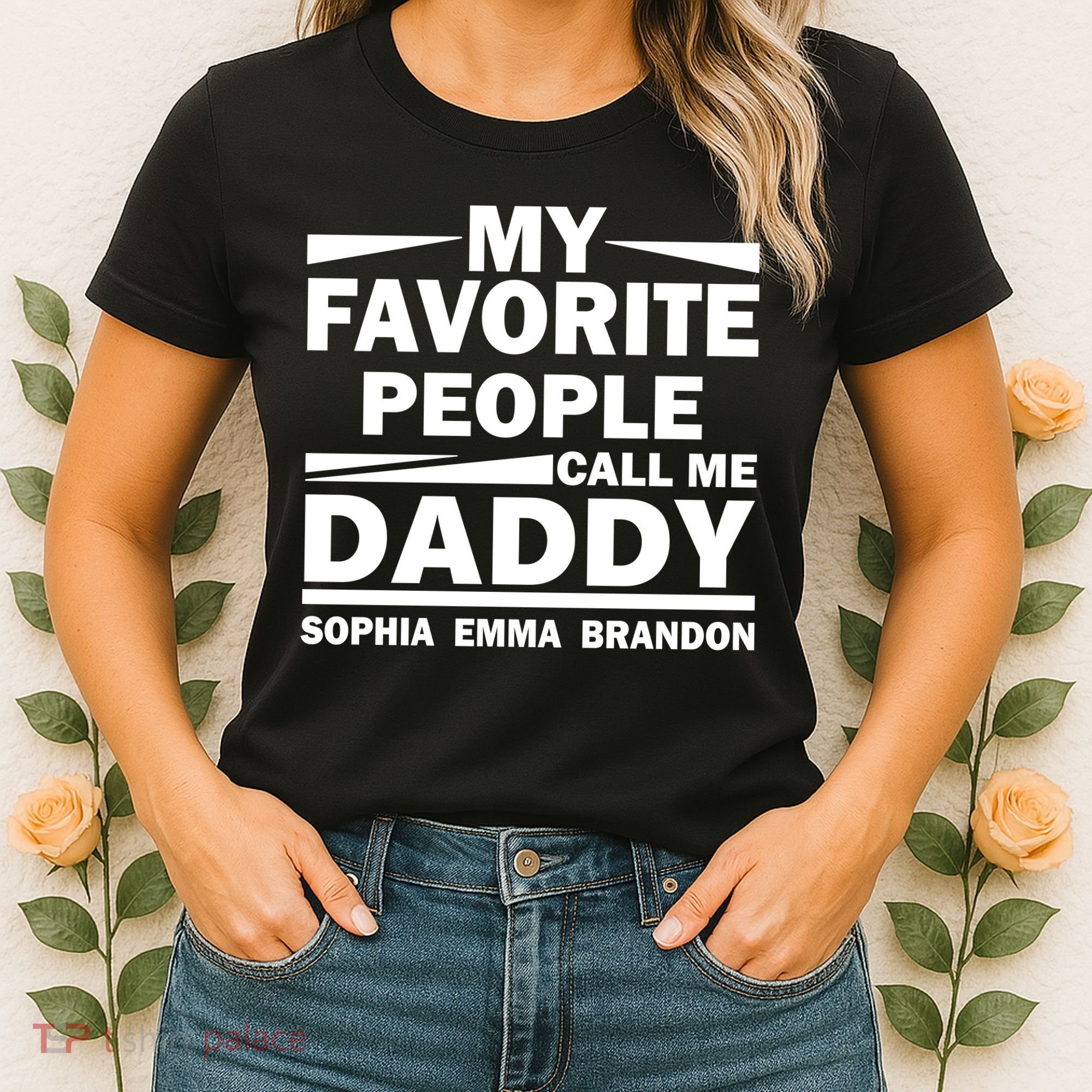 My Favorite People Call Me Personalize Family Women's T-Shirt