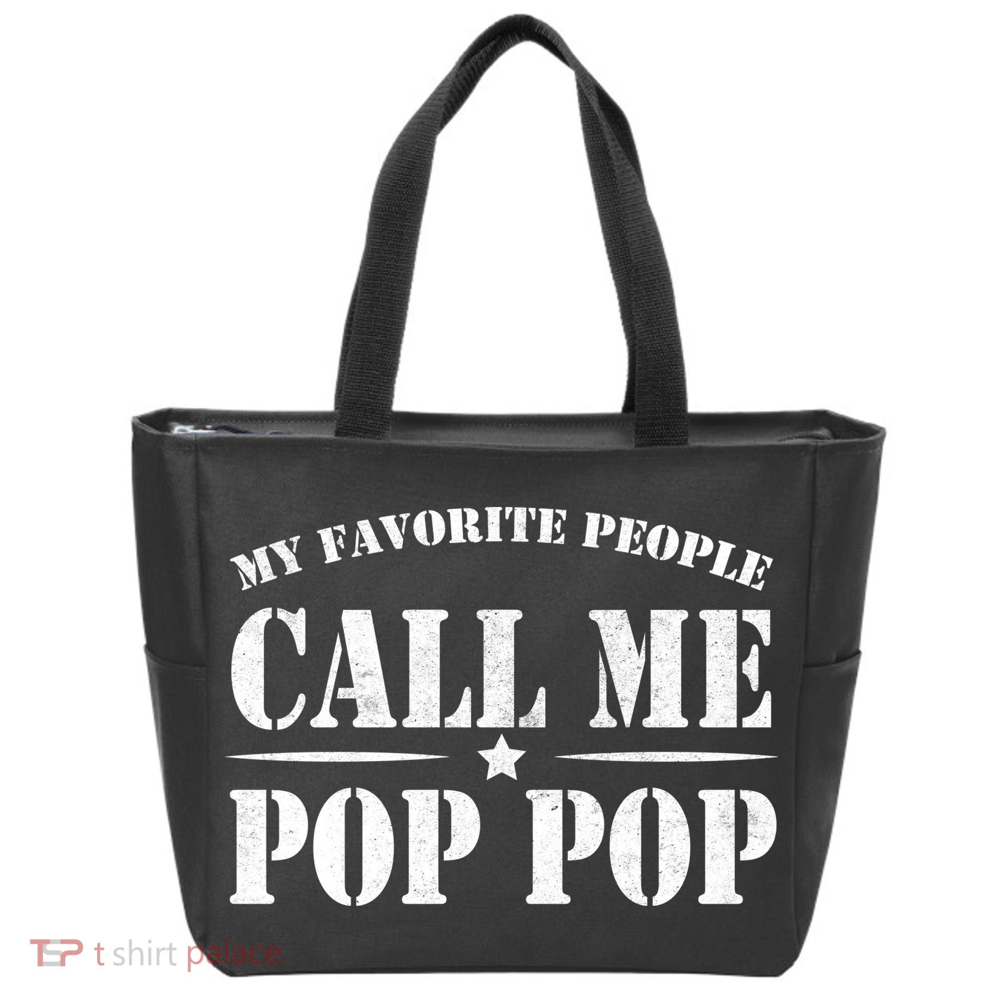 My Favorite People Call Me Pop Pop Tote Bag