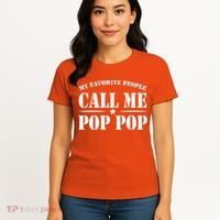 My Favorite People Call Me Pop Pop Women's T-Shirt thumb 4