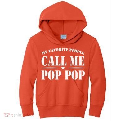 My Favorite People Call Me Pop Pop Kids Hoodie
