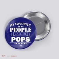 My Favorite People Call Me Pops Button thumb 0