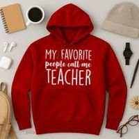 My Favorite People Call Me Teacher Hoodie thumb 3