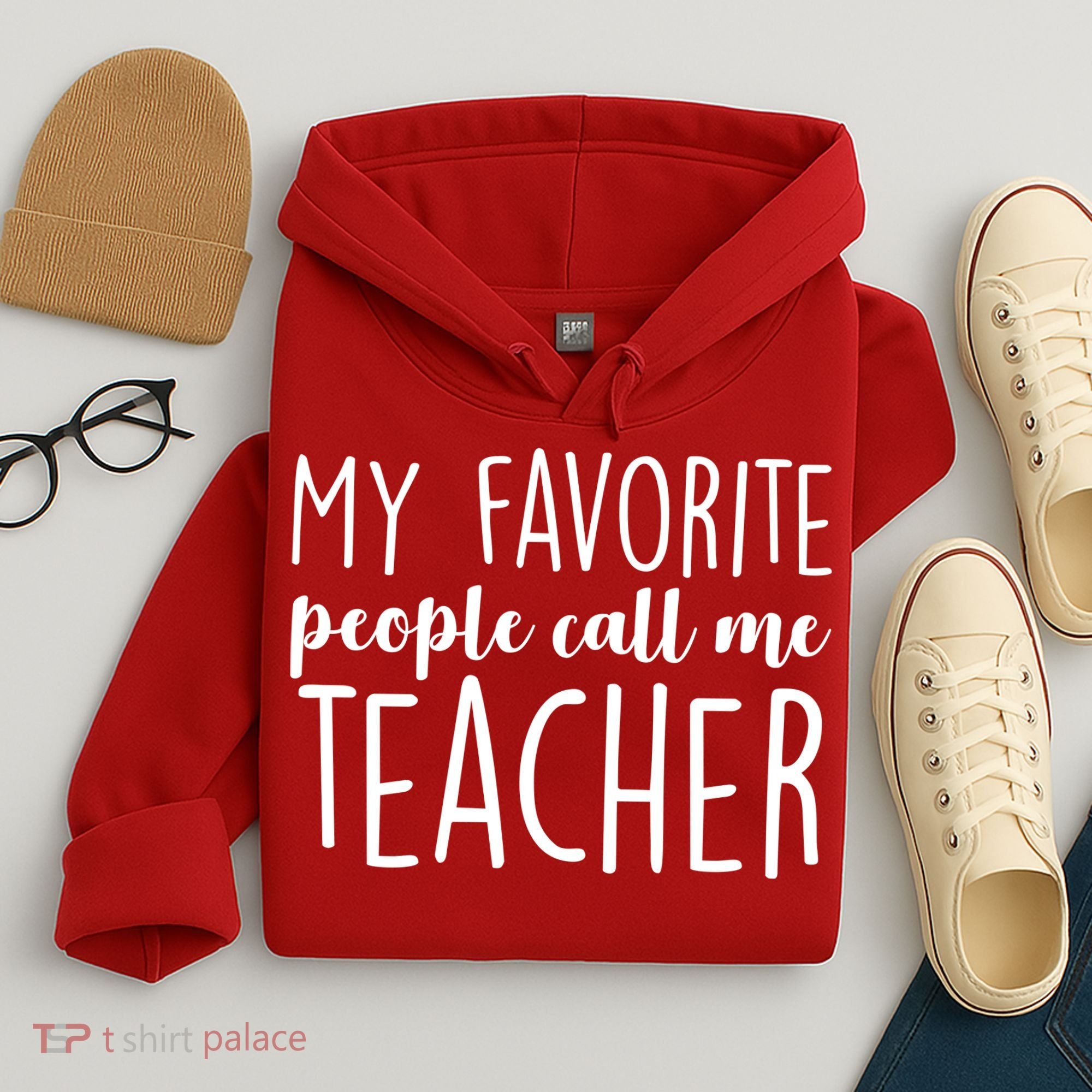 My Favorite People Call Me Teacher Hoodie