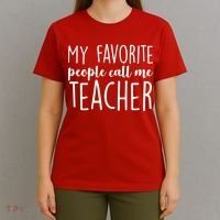 My Favorite People Call Me Teacher T-Shirt thumb 4