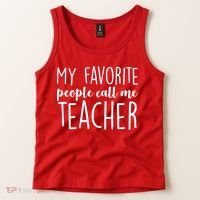 My Favorite People Call Me Teacher Tank Top thumb 2