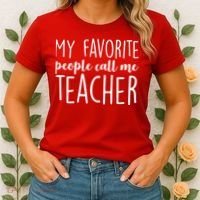 My Favorite People Call Me Teacher Women's T-Shirt thumb 2