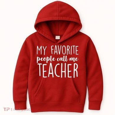 My Favorite People Call Me Teacher Kids Hoodie