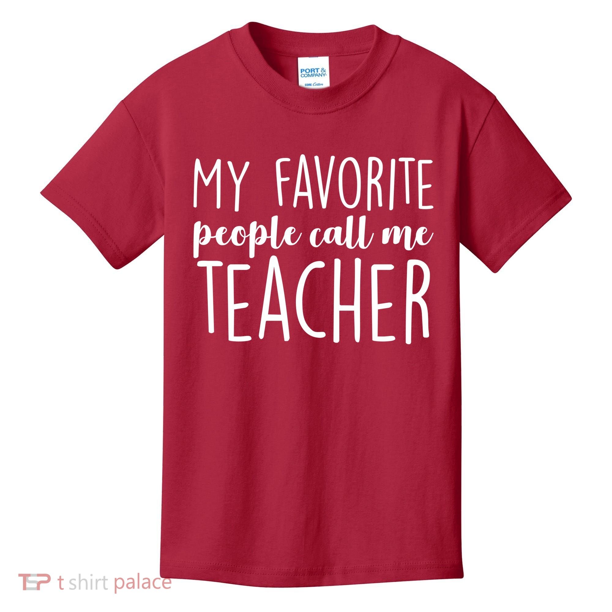 My Favorite People Call Me Teacher Kids T-Shirt