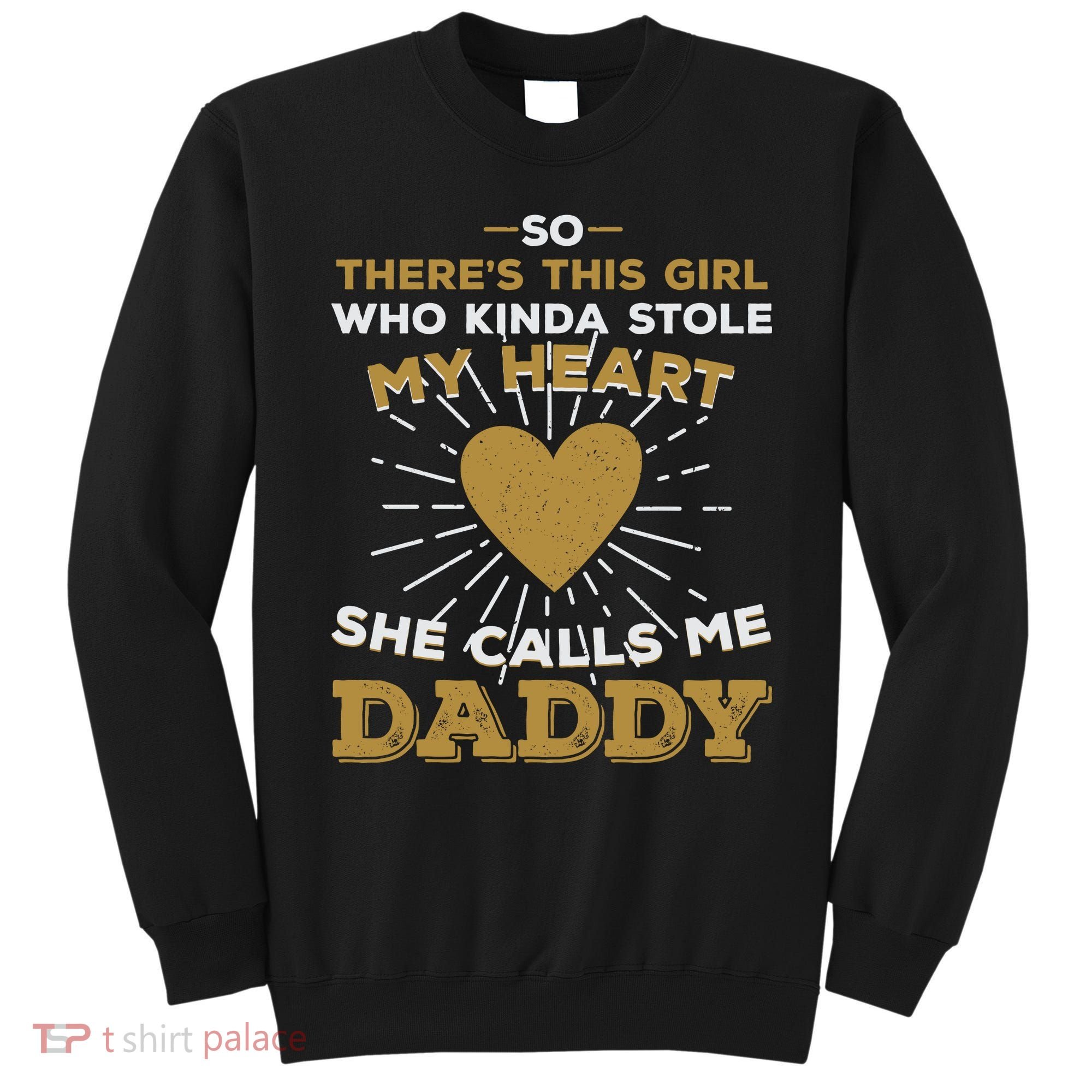 My Favorite Person Calls Me Daddy Sweatshirt
