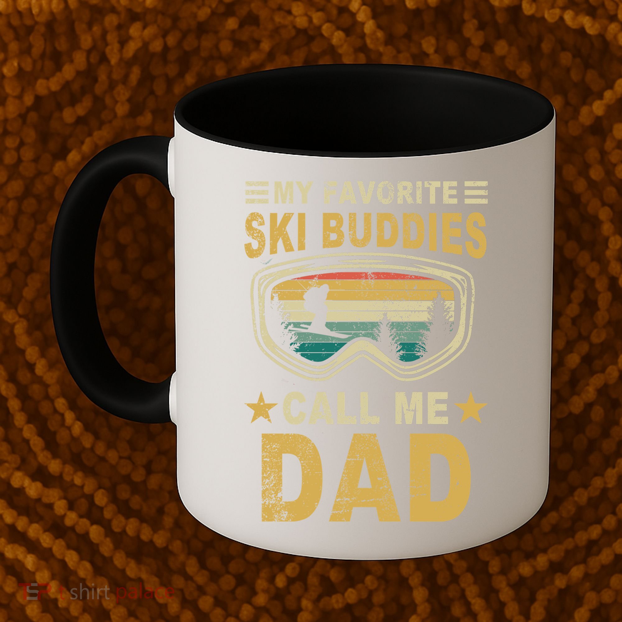 My Favorite Ski Buddies Call Me Dad Coffee Mug