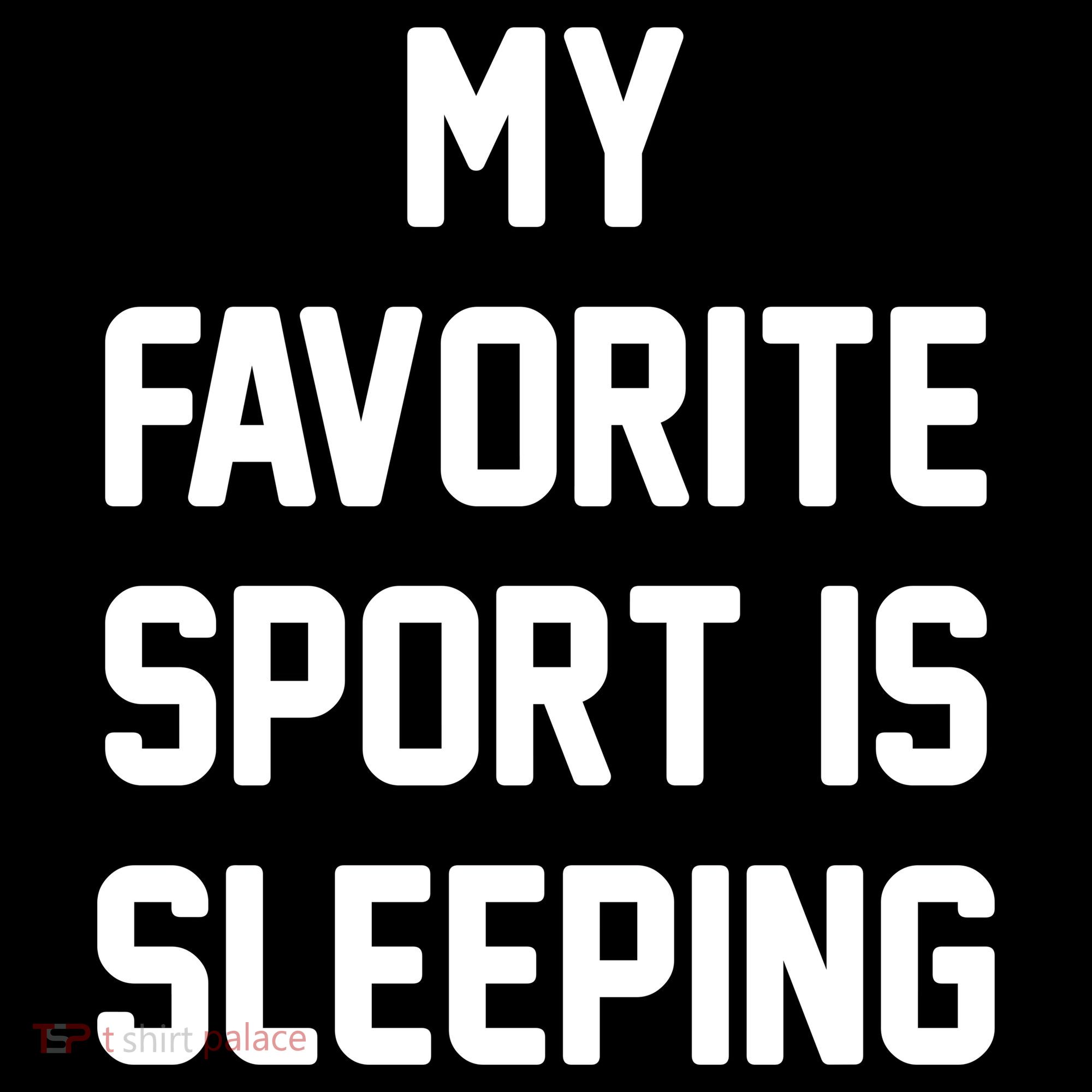 My Favorite Sport Is Sleeping Bucket Hat