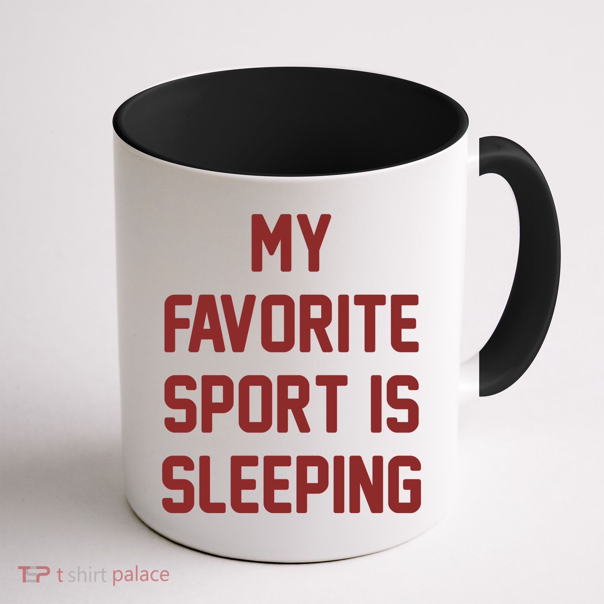 My Favorite Sport Is Sleeping Coffee Mug