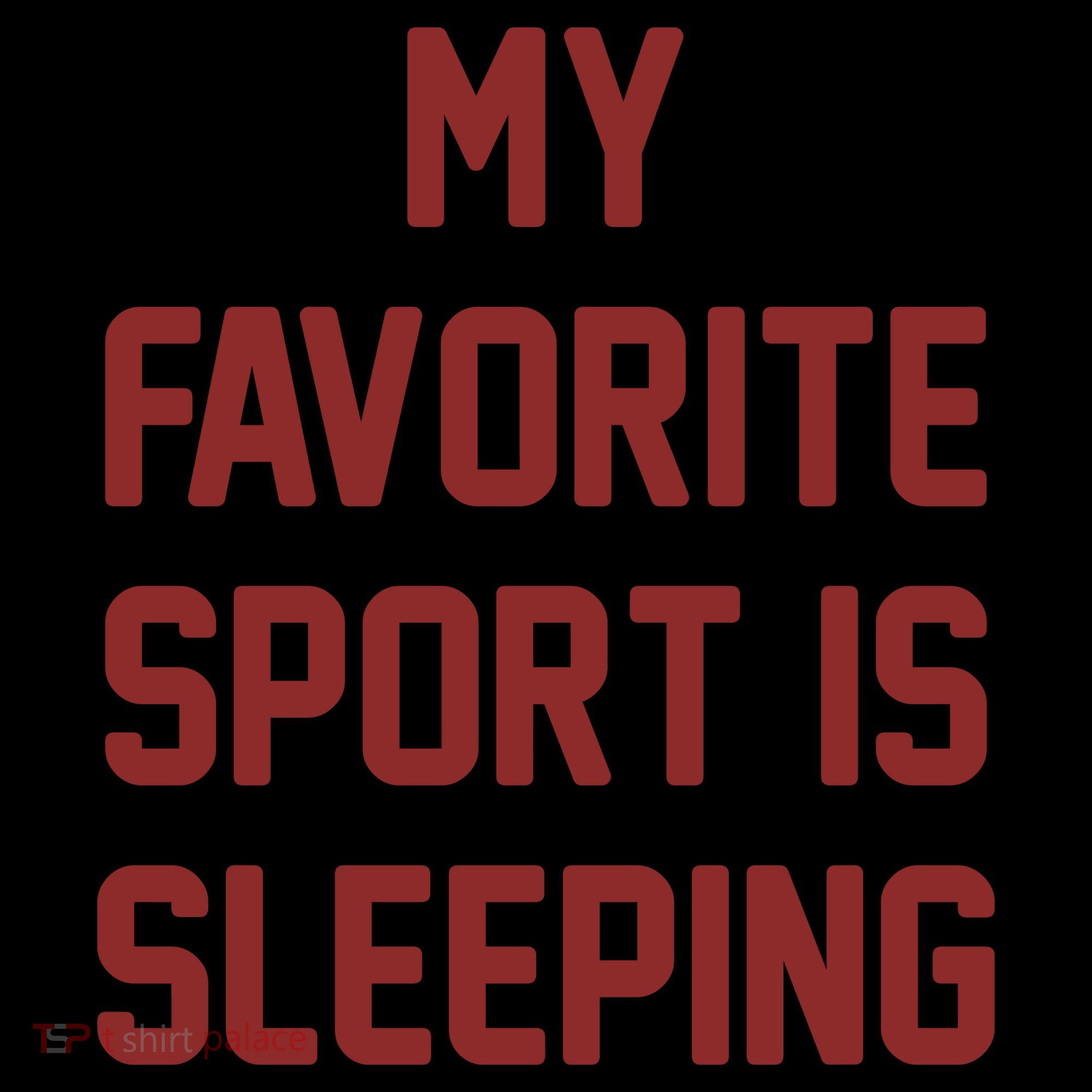 My Favorite Sport Is Sleeping Coffee Mug