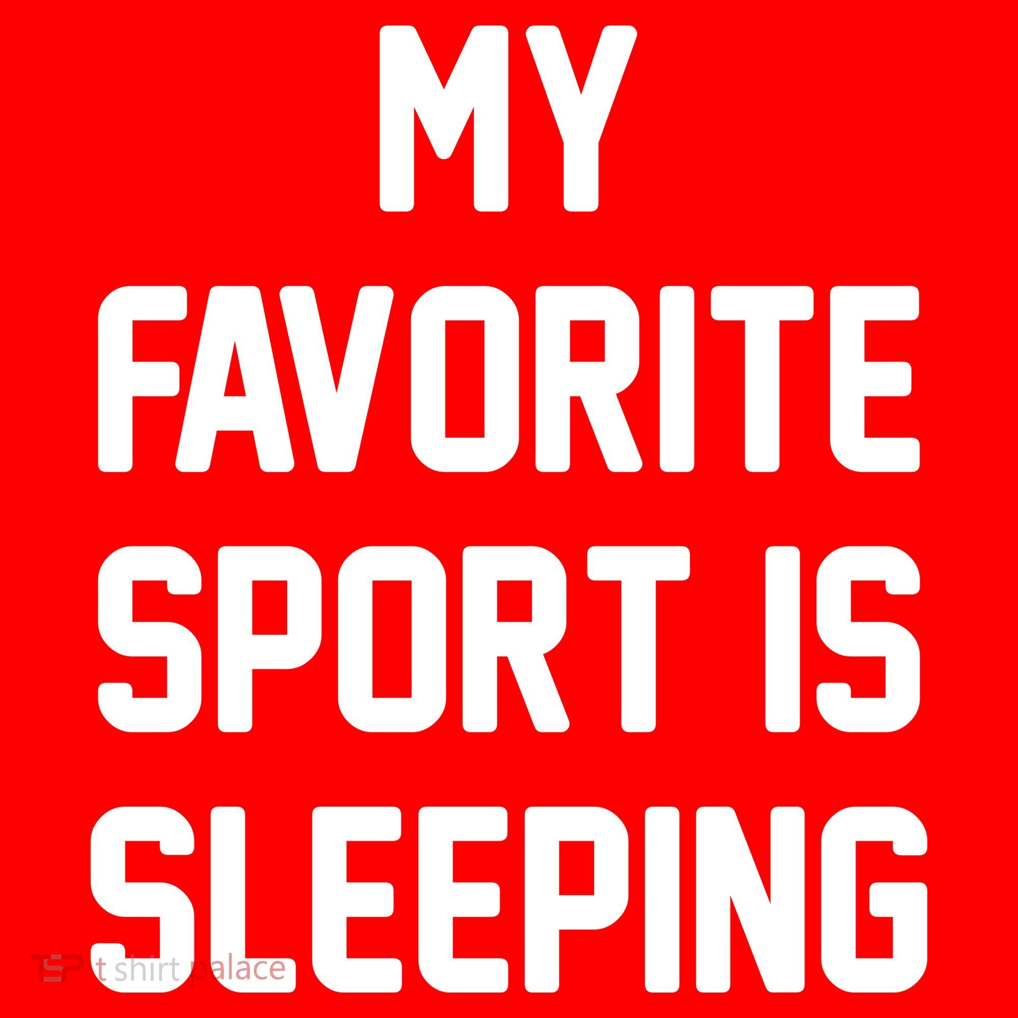 My Favorite Sport Is Sleeping Long Sleeve Shirt