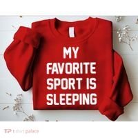 My Favorite Sport Is Sleeping Sweatshirt thumb 2