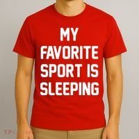My Favorite Sport Is Sleeping T-Shirt thumb 3